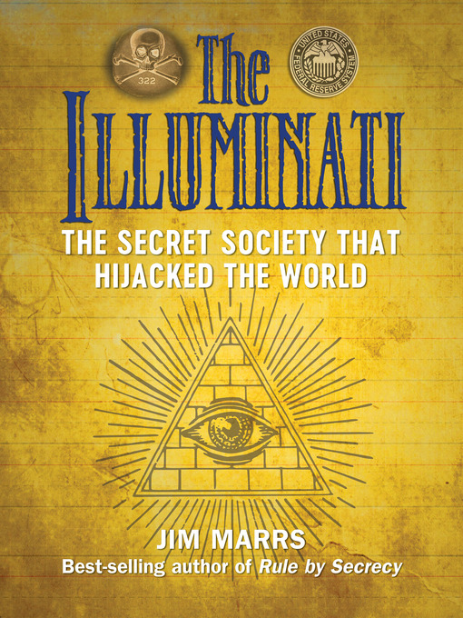 Title details for The Illuminati by Jim Marrs - Available
